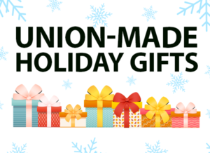 Union-Made in America Holiday Gift Ideas | New York City Central Labor Council