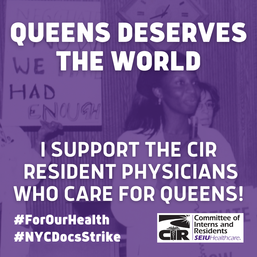 CIR Resident Physicians Set to Strike Monday at Jamaica and Flushing