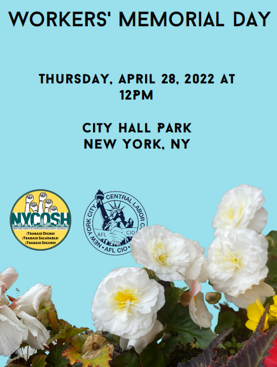 Join us for Workers Memorial Day April 28! New York City Central