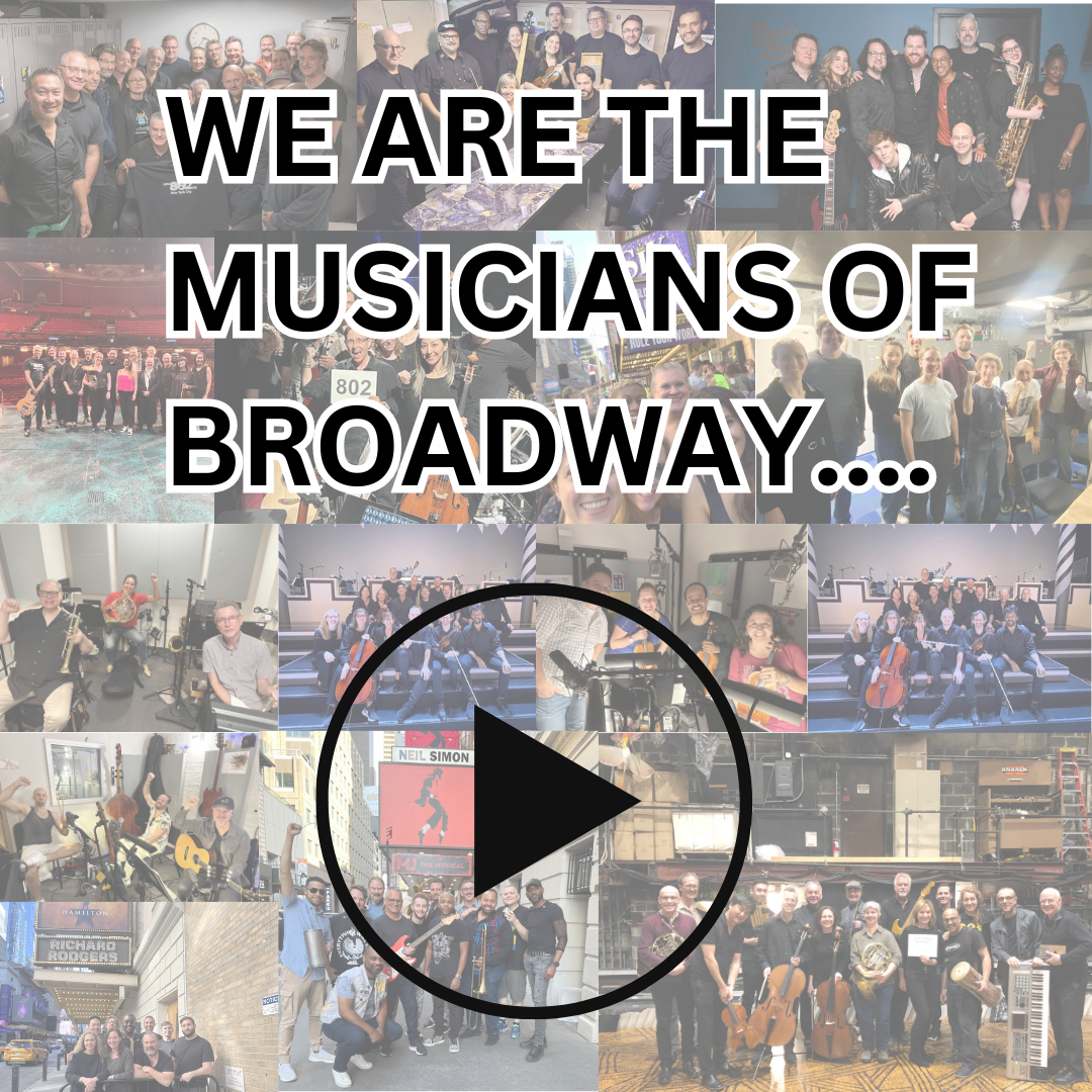 Local 802 Highlights Broadway Musicians New York City Central Labor