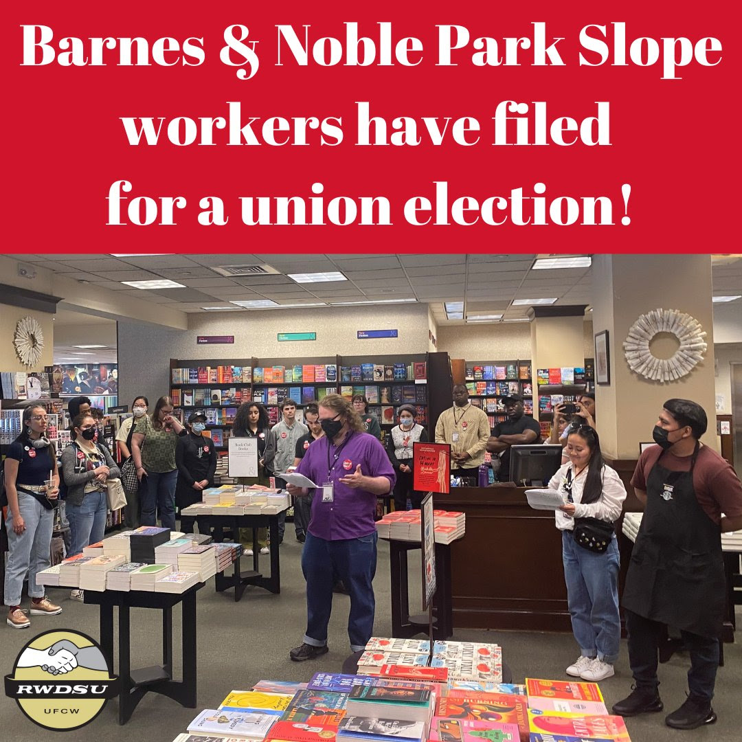 Park Slope Barnes & Noble Workers File for Union with RWDSU New York