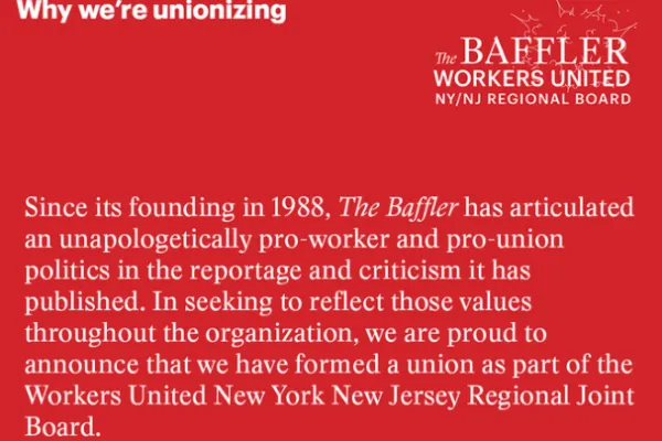 The Baffler Staff Forms Union with Workers United NY/NJ