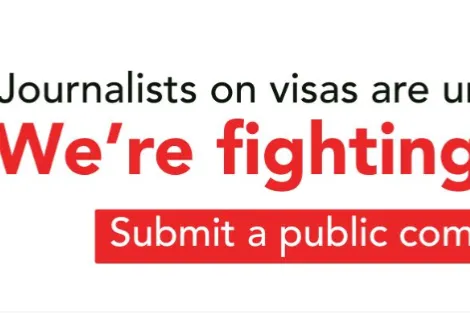 Take Action: NewsGuild-CWA Joins Calls on DHS to Withdraw Journalist Visa Proposal