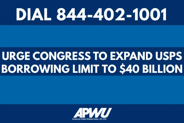 Take Action: Tell Your Representative to Raise the Borrowing Limit for USPS