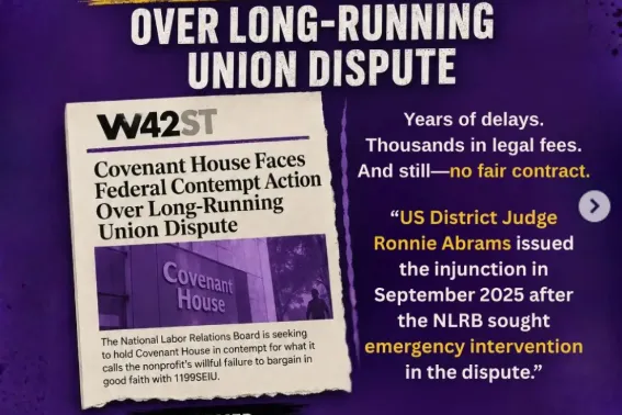 Feds to Seek Contempt Damages for Covenant House NY’s “Contumacious” Labor Violations
